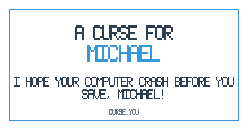 Curse image for michael